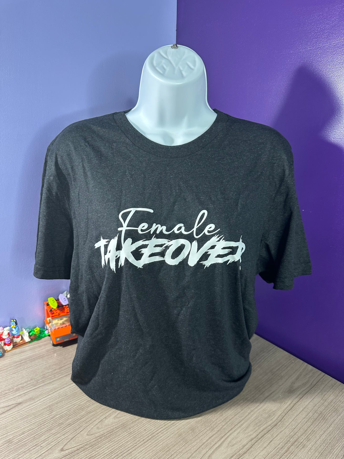 Female Takeover Shirt