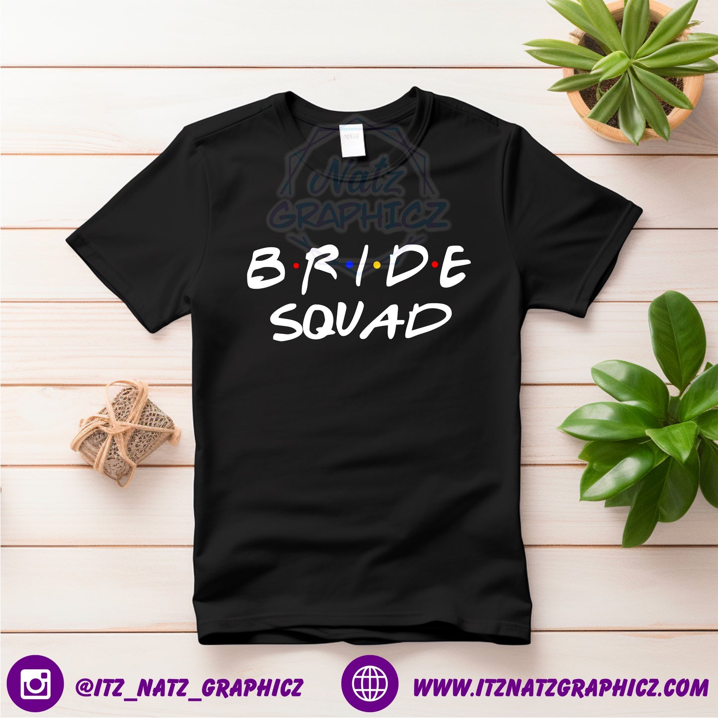 Bride Squad Friends Shirt