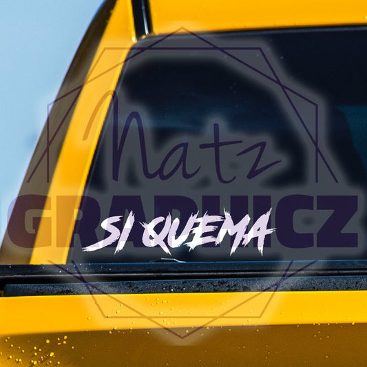 Si Quema