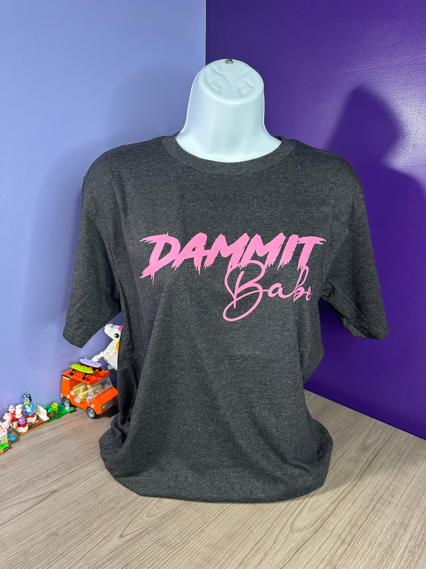 Dammit Babe Shirt