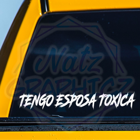 Tengo Esposa Toxica