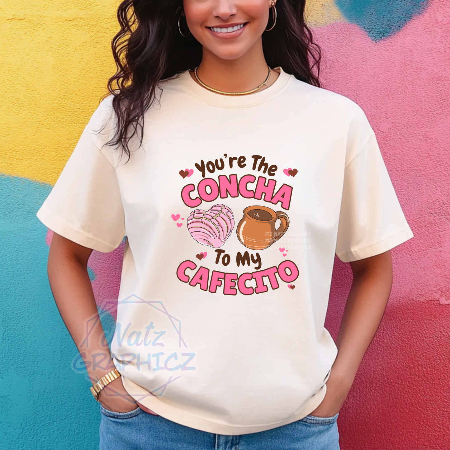 You're The Concha To My Cafecito